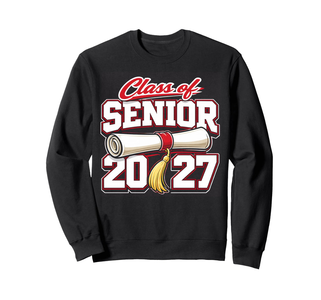 Class 2027 Senior Graduation Sweatshirt - Streetwear Style for Adults - T-Shirt, Sweatshirt, Hoodie