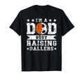 Im Dad Busy Raising Ballers Soccer T-Shirt - Minimalist Print for Adults - T-Shirt, Sweatshirt, Hoodie