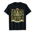 Dad Fathers Day Dad Legend Garden Dad T-Shirt - Casual Everyday Wear Unisex - T-Shirt, Sweatshirt, Hoodie