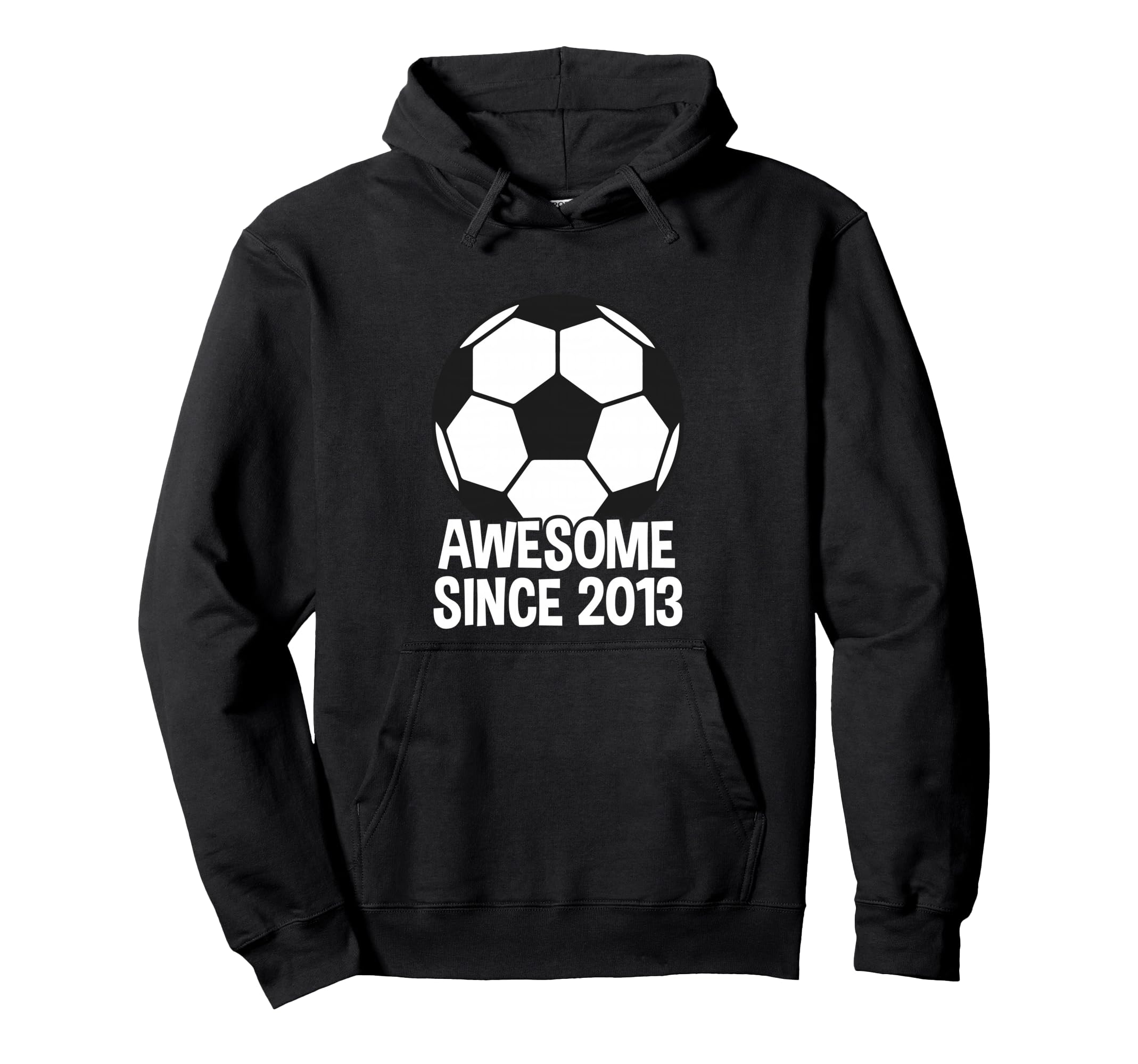 Awesome Since 2013 13Th Birthday Hoodie - Casual Everyday Wear for Adults - T-Shirt, Sweatshirt, Hoodie