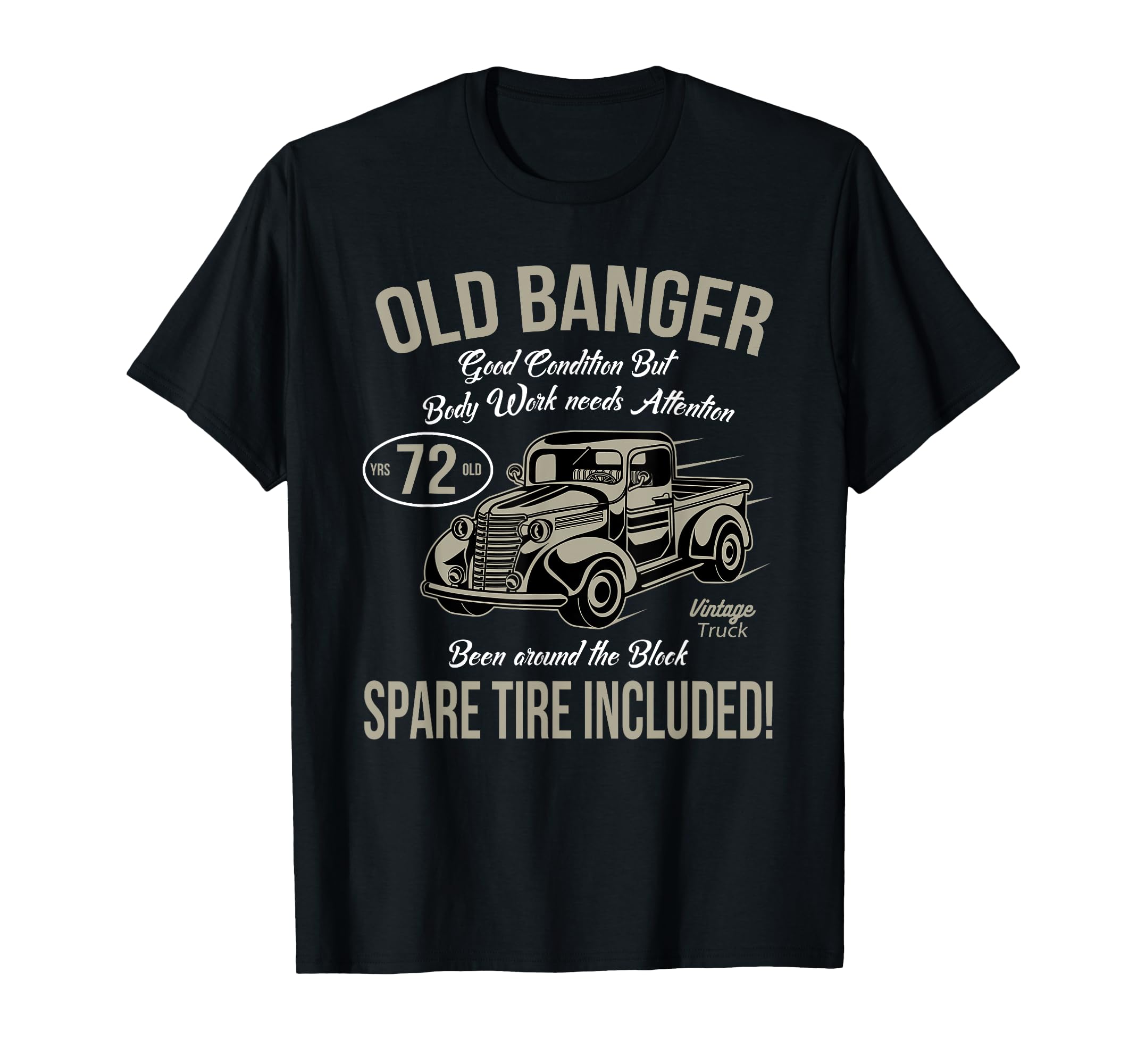 72Nd Birthday Old Banger 72 Years Old Gift T-Shirt - Graphic Print Unisex - T-Shirt, Sweatshirt, Hoodie