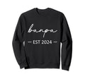Banpa Est 2024 New Dad Dad Sweatshirt - Casual Everyday Wear Men Women - T-Shirt, Sweatshirt, Hoodie