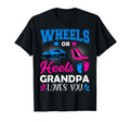 Wheels Or Heels Grandpa Loves You Gender T-Shirt - Custom Art Print Unisex - T-Shirt, Sweatshirt, Hoodie