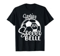 Senior Soccer Belle 2024 Class 2024 T-Shirt - Aesthetic Graphic Men Women - T-Shirt, Sweatshirt, Hoodie