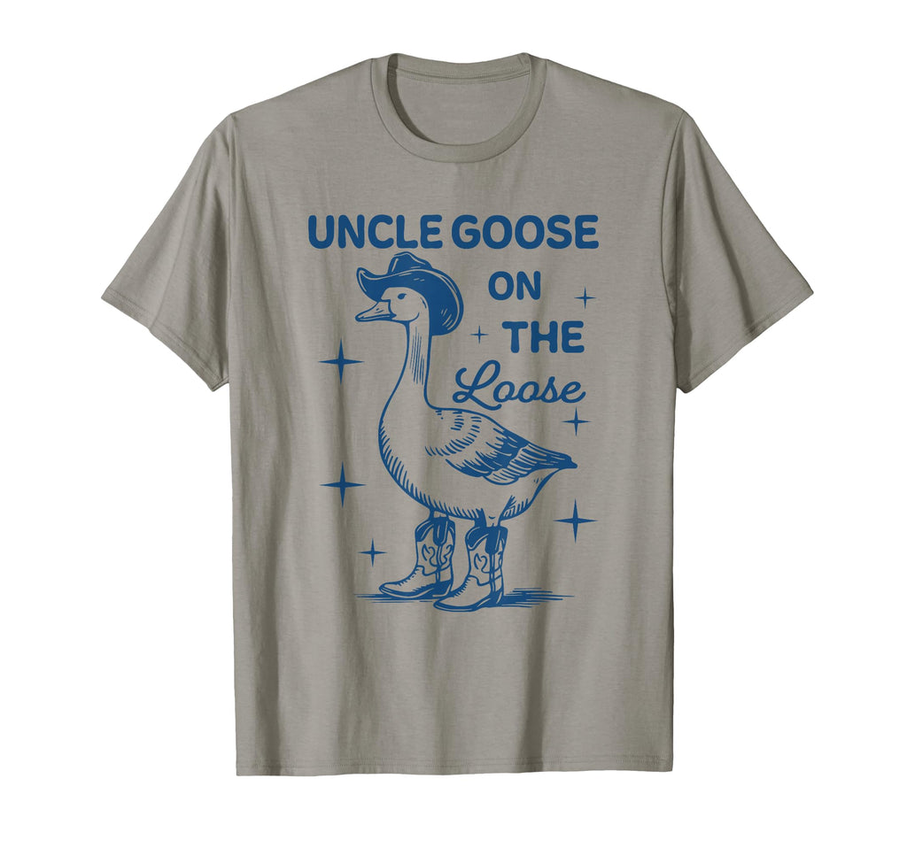 Funny Uncle Goose Loose Funny T-Shirt - Casual Everyday Wear for Adults - T-Shirt, Sweatshirt, Hoodie