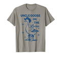 Funny Uncle Goose Loose Funny T-Shirt - Casual Everyday Wear for Adults - T-Shirt, Sweatshirt, Hoodie