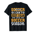 Soccer Mom I Cant Keep Calm Its T-Shirt - Casual Everyday Wear Unisex - T-Shirt, Sweatshirt, Hoodie