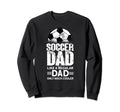 Soccer Dad Soccer Player Funny Dad Sweatshirt - Minimalist Print Men Women - T-Shirt, Sweatshirt, Hoodie
