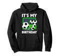 Its My 7Th Soccer Party 7 Year Old Hoodie - Trendy Graphic for Adults - T-Shirt, Sweatshirt, Hoodie