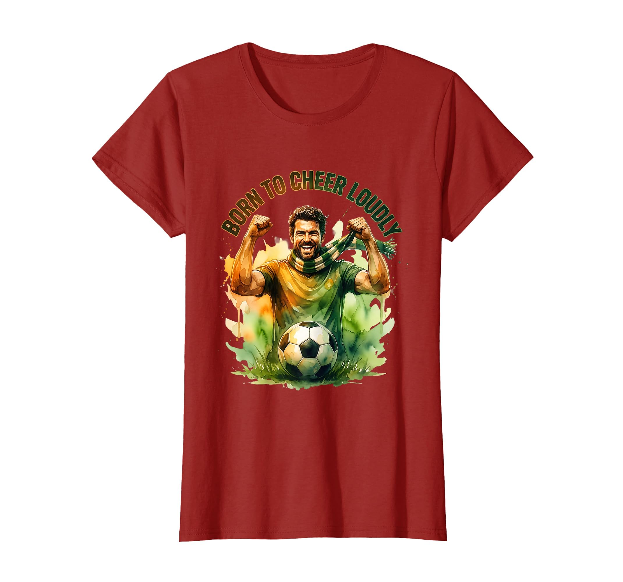 Born To Cheer Loudly Soccer Dad T-Shirt - Unique Graphic Unisex - T-Shirt, Sweatshirt, Hoodie