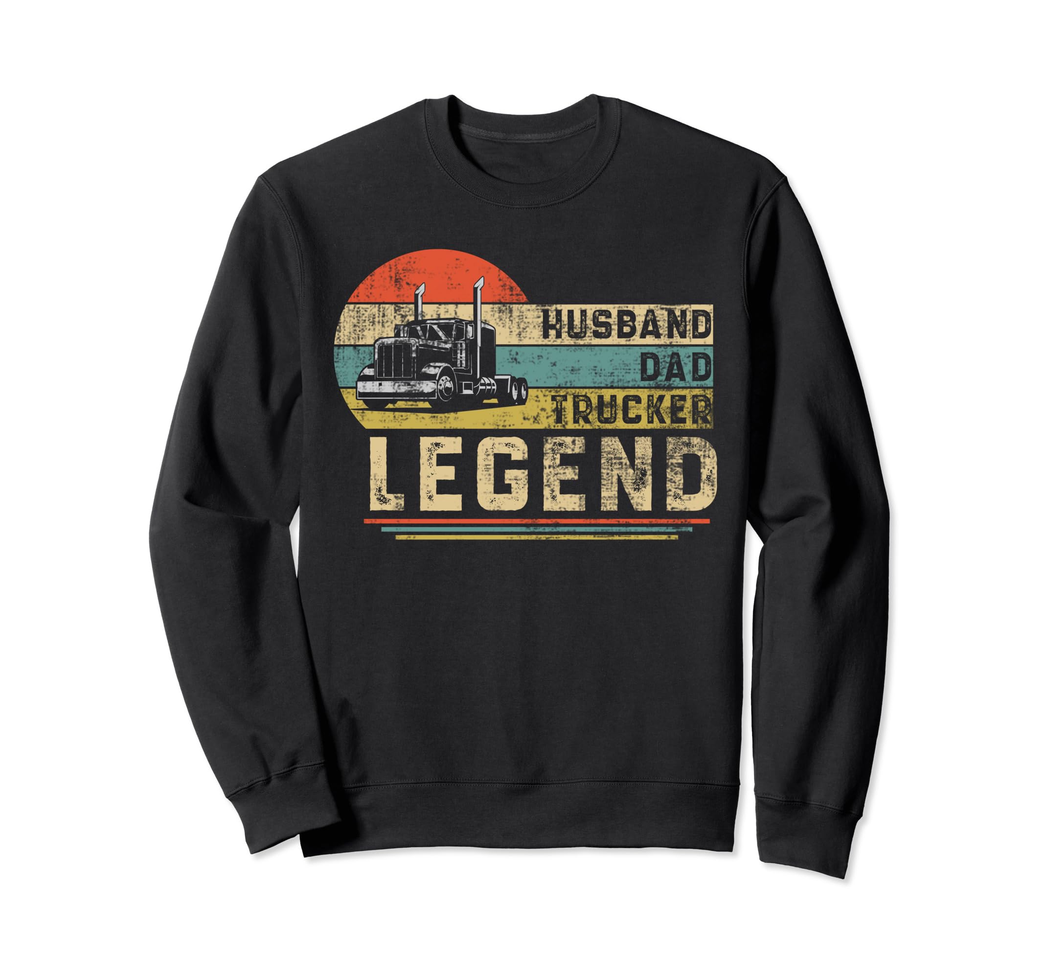 Funny Husband Dad Trucker Sweatshirt - Fun Novelty Design for Adults - T-Shirt, Sweatshirt, Hoodie