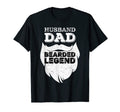 Mens Husband Dad Bearded Legend Fathers T-Shirt - Streetwear Style Unisex - T-Shirt, Sweatshirt, Hoodie