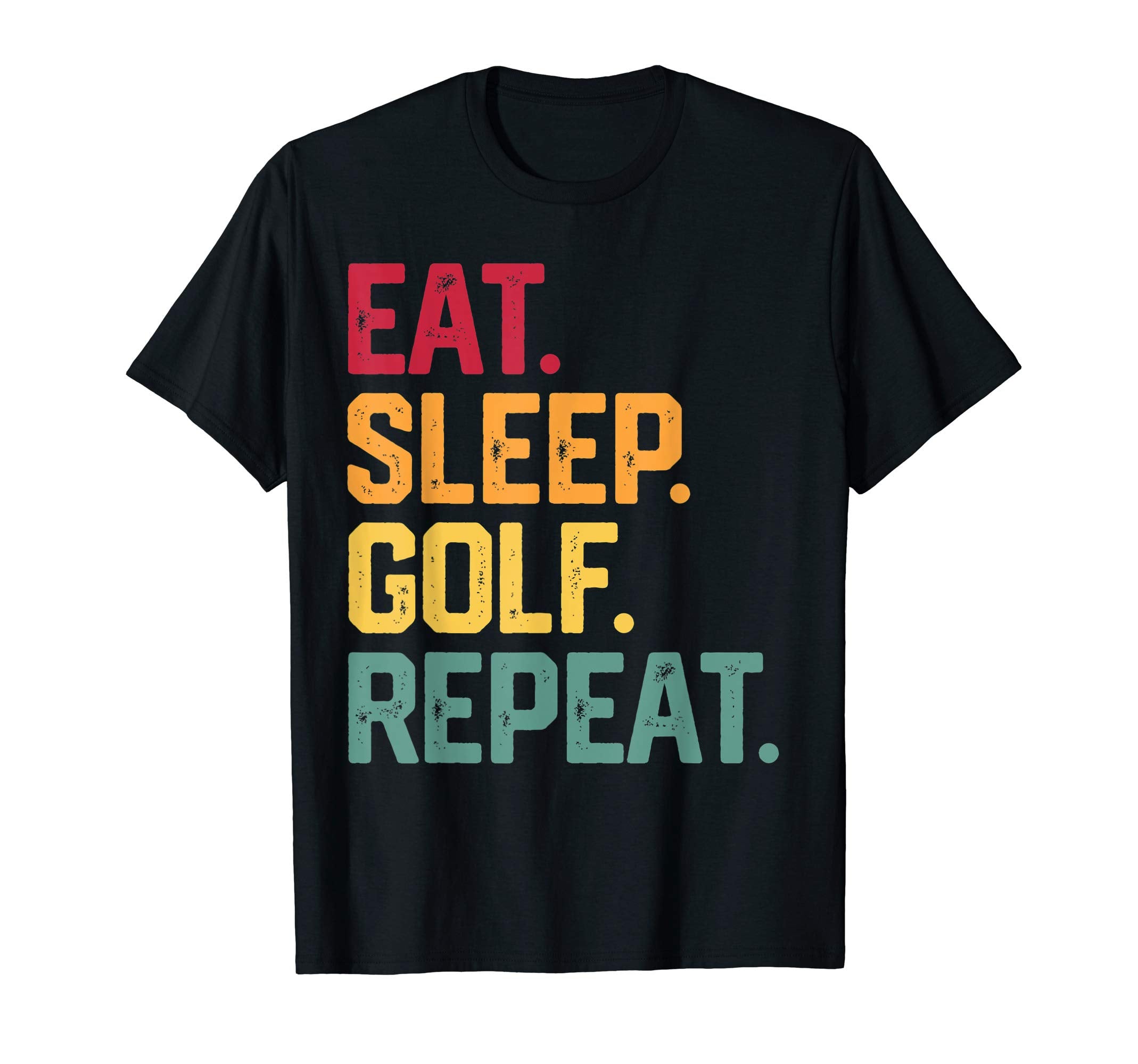 Eat Sleep Golf Repeat Golfing T-Shirt - Minimalist Print for Adults - T-Shirt, Sweatshirt, Hoodie