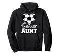 Soccer Aunt Heart Funny Heartfelt Love Hoodie - Streetwear Style Men Women - T-Shirt, Sweatshirt, Hoodie