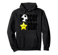 Football Soccer Star Hoodie - Aesthetic Graphic for Adults - T-Shirt, Sweatshirt, Hoodie