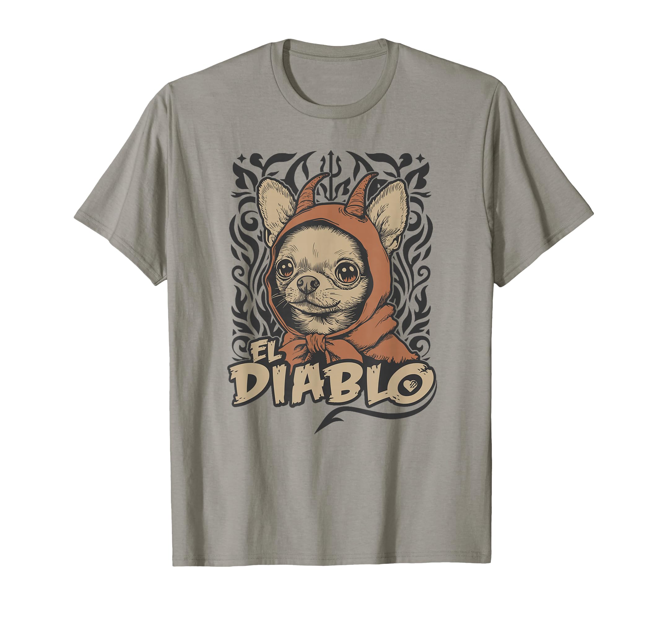 Funny Chihuahua El Diablo Little Devil Dog T-Shirt - Trendy Graphic Unisex - T-Shirt, Sweatshirt, Hoodie