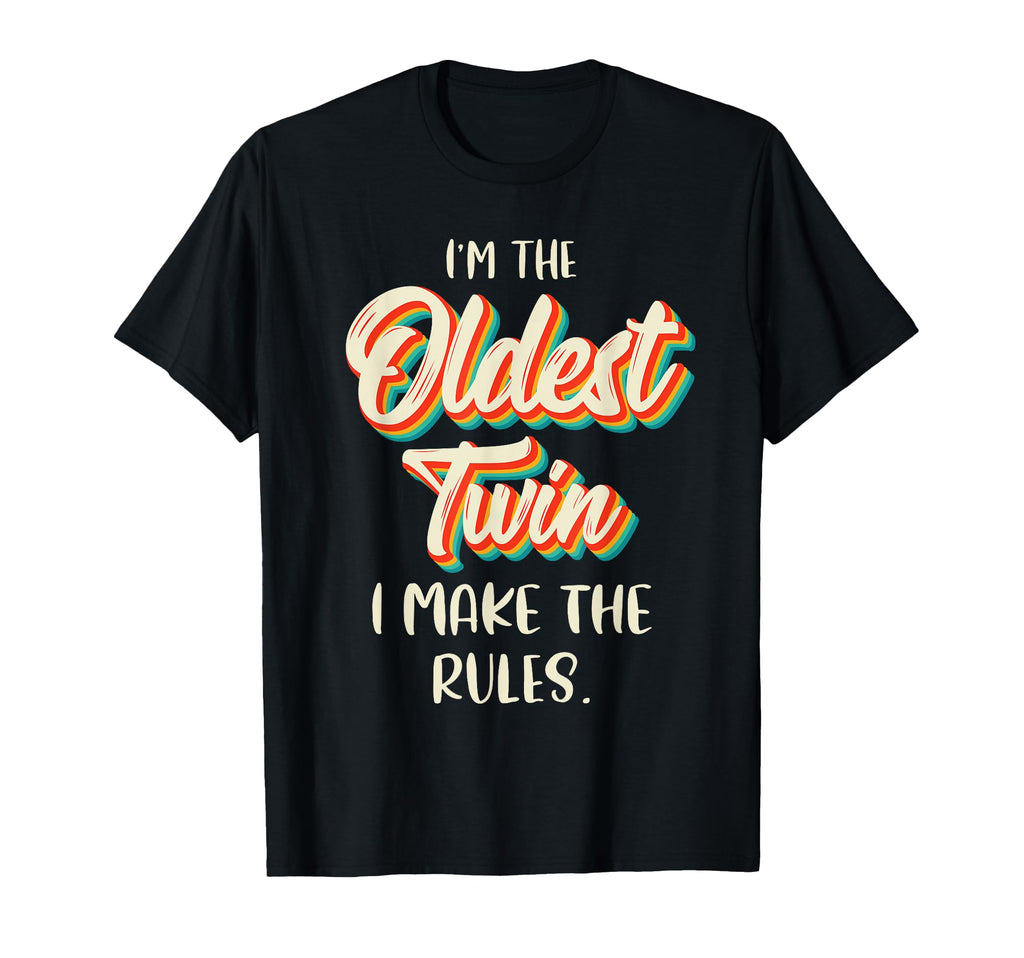 Twins Matching Birthday Sibling Oldest T-Shirt - Unique Graphic for Adults - T-Shirt, Sweatshirt, Hoodie
