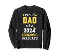 Proud Dad Class 2024 Economics Sweatshirt - Casual Everyday Wear Men Women - T-Shirt, Sweatshirt, Hoodie