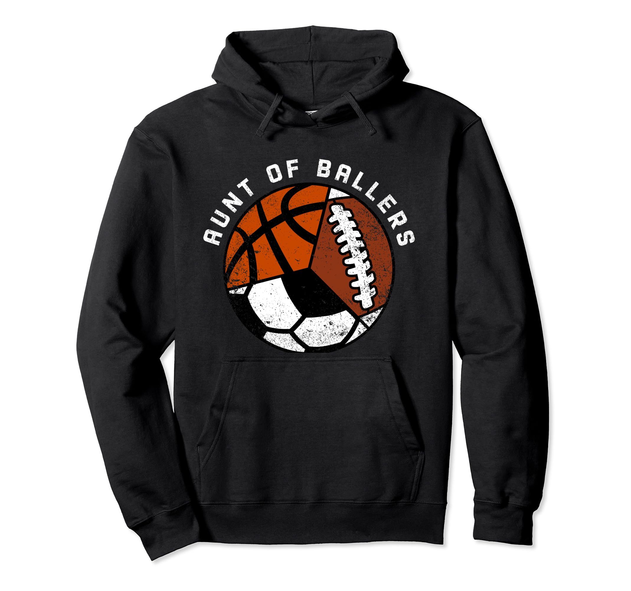 Aunt Ballers Funny Soccer Basketball Hoodie - Trendy Graphic Men Women - T-Shirt, Sweatshirt, Hoodie