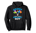 Funny Daddy Birthday Dad Birthday Hoodie - Casual Everyday Wear for Adults - T-Shirt, Sweatshirt, Hoodie