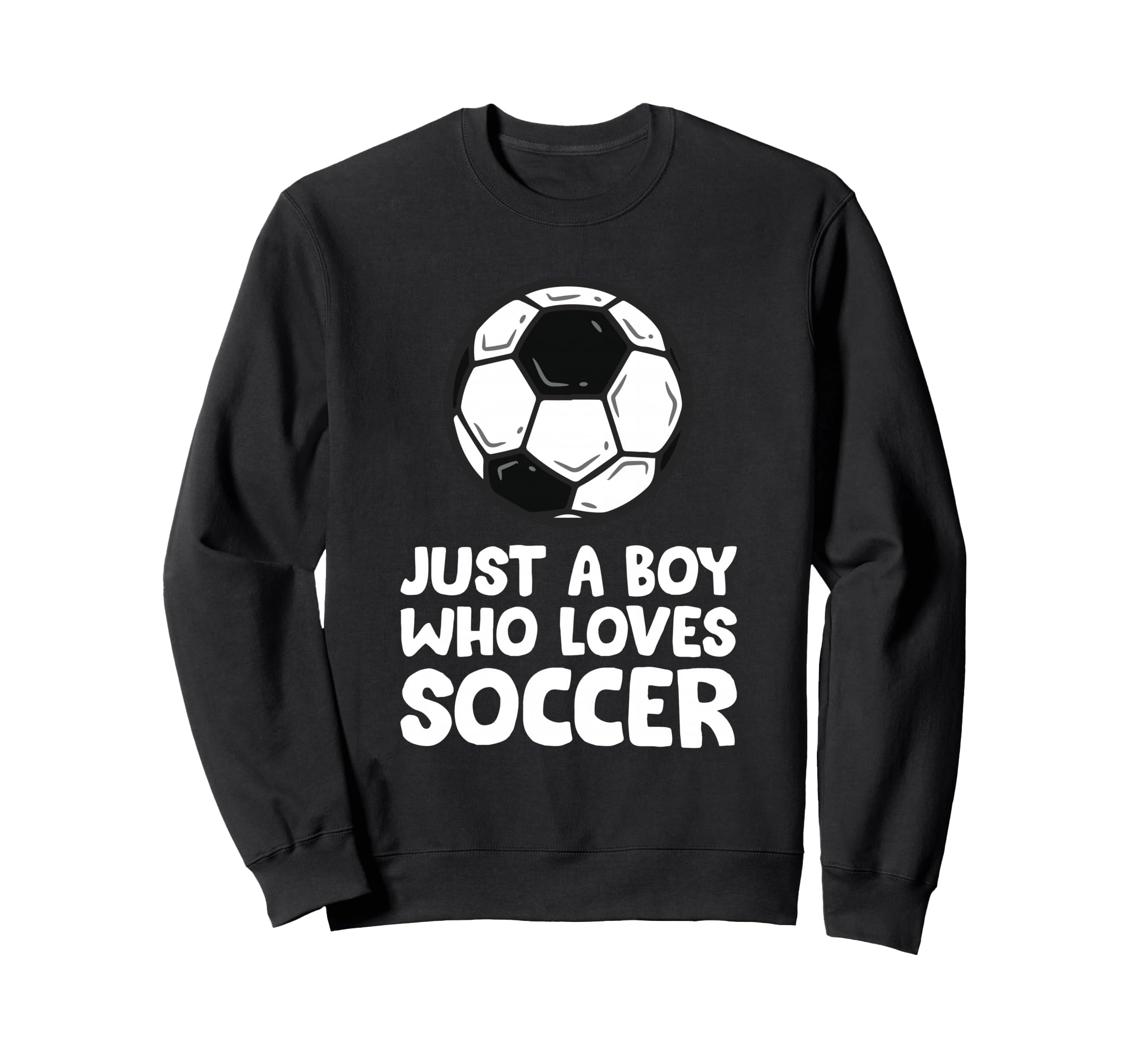 Just Who Loves Soccer Sweatshirt - Minimalist Print Men Women - T-Shirt, Sweatshirt, Hoodie