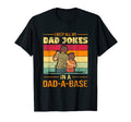 I Keep All My Dad Jokes Dad Base Funny T-Shirt - Streetwear Style Men Women - T-Shirt, Sweatshirt, Hoodie