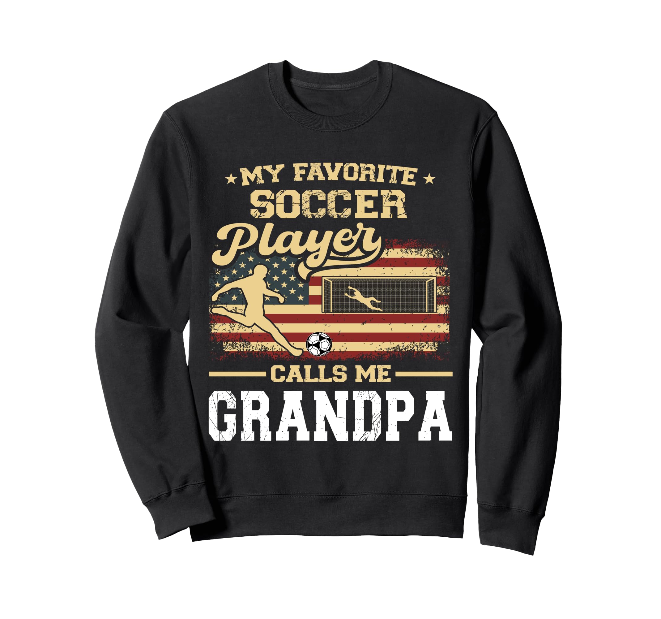 My Favorite Soccer Player Calls Sweatshirt - Fun Novelty Design for Adults - T-Shirt, Sweatshirt, Hoodie