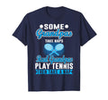 Some Grandpas Take Naps Real T-Shirt - Casual Everyday Wear Men Women - T-Shirt, Sweatshirt, Hoodie
