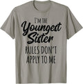 Youngest Sister Rules Don't Apply to Me Funny Sibling - Adult & Kids T-Shirts, Sweatshirts & Hoodies apparel design preview 1