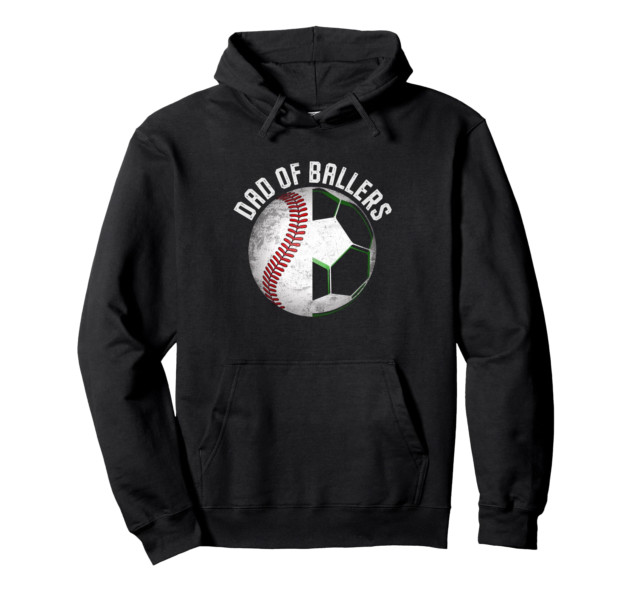 Soccer Baseball Dad Ballers Gifts Hoodie - Streetwear Style Men Women - T-Shirt, Sweatshirt, Hoodie
