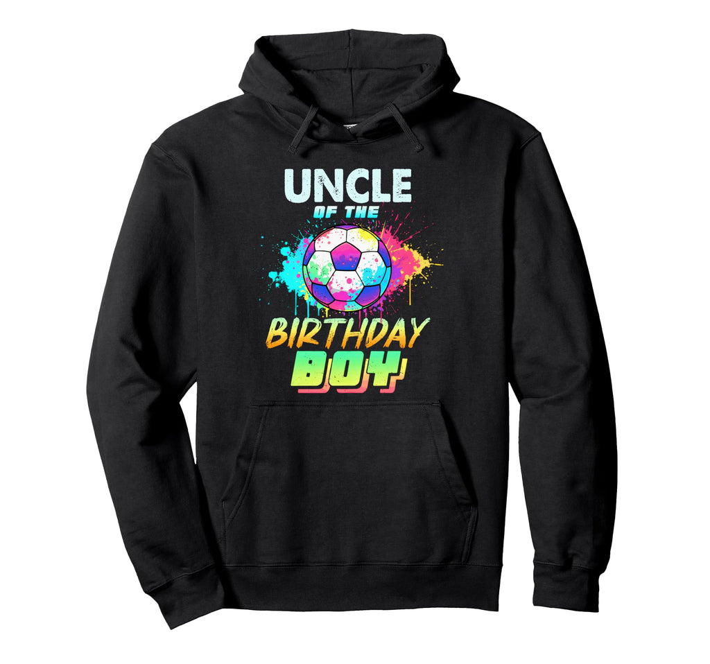 Uncle Birthday Soccer Ball Colorful Hoodie - Minimalist Print Unisex - T-Shirt, Sweatshirt, Hoodie