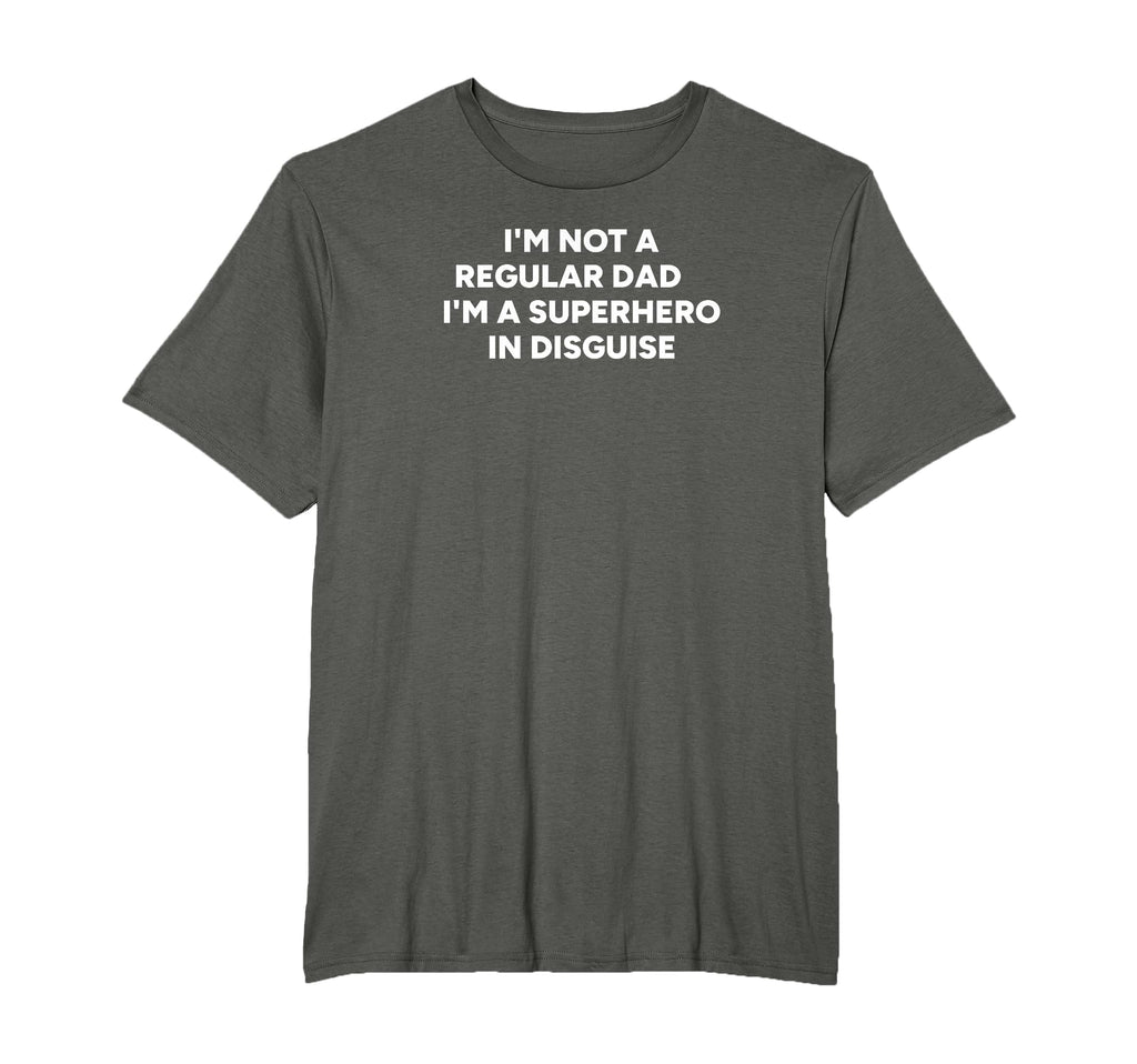 Not Regular Dad Superhero Disguise T-Shirt - Graphic Print for Adults - T-Shirt, Sweatshirt, Hoodie