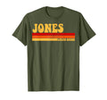 Jones Name Personalized Jones T-Shirt - Novelty Apparel for Adults - T-Shirt, Sweatshirt, Hoodie