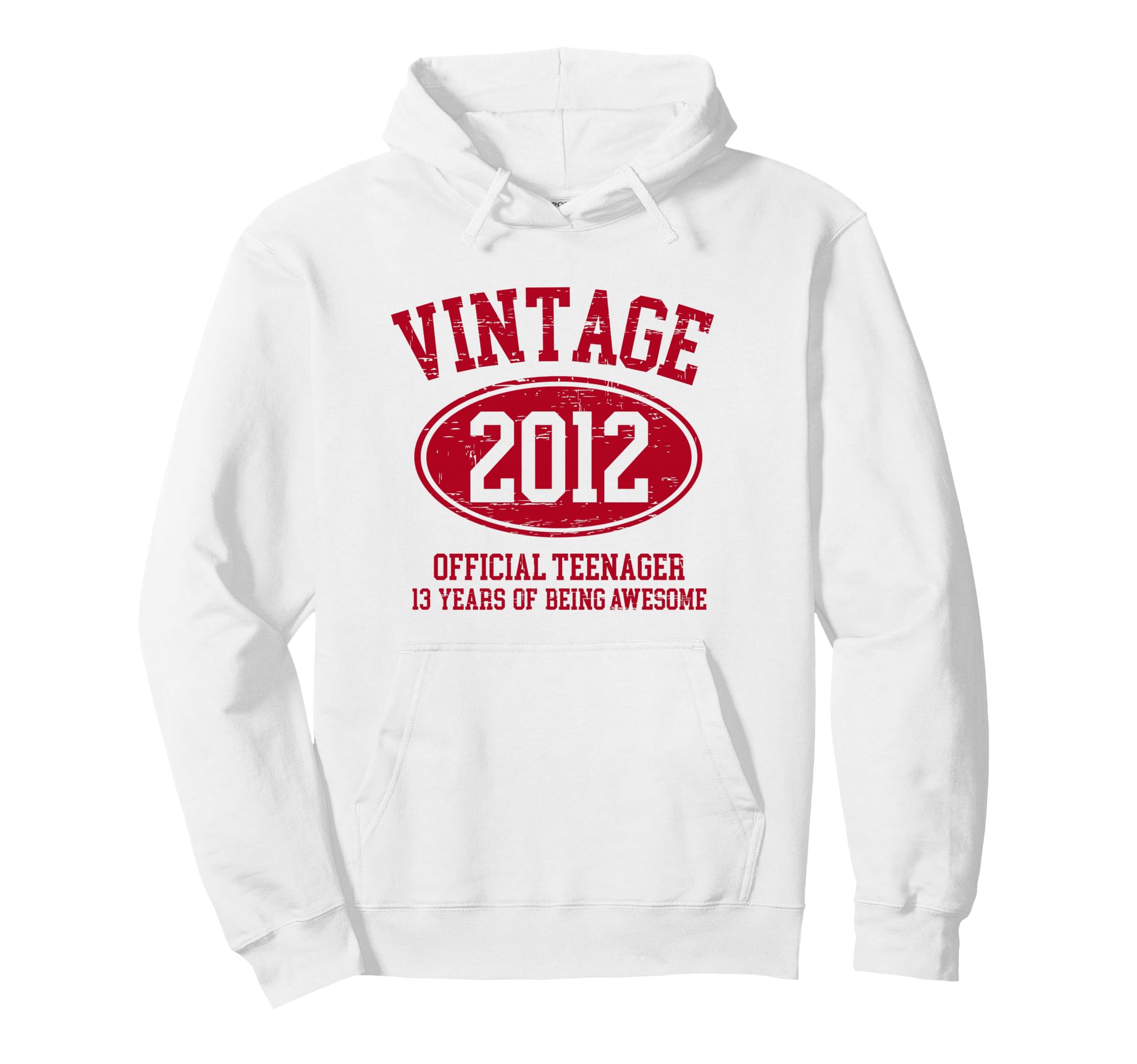 2012 Teenager 13Th Birthday 13 Years Old Hoodie - Unique Graphic for Adults - T-Shirt, Sweatshirt, Hoodie