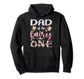 Dad Fairy One 1St Birthday Family Hoodie - Graphic Print for Adults - T-Shirt, Sweatshirt, Hoodie