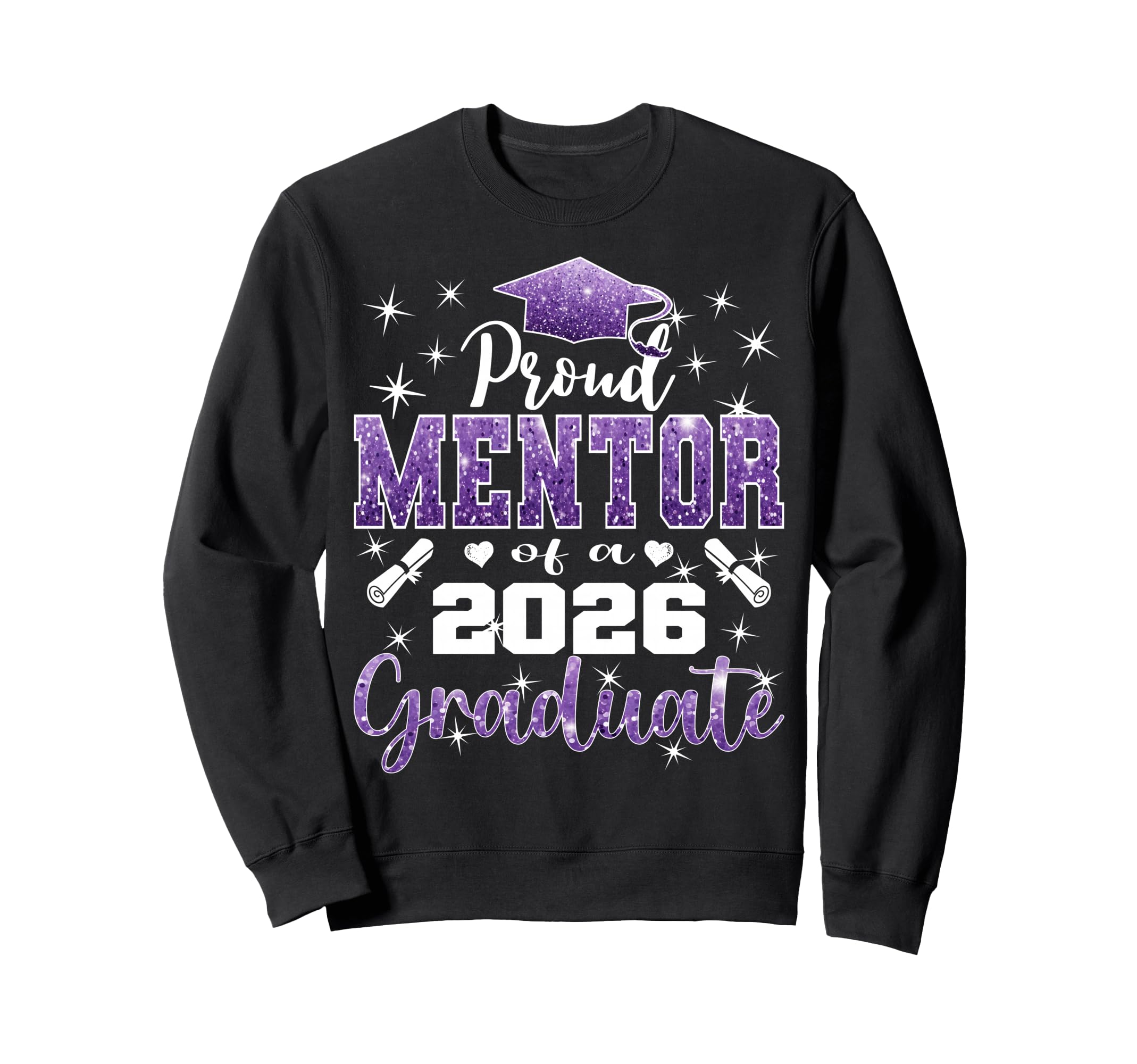 Super Proud Mentor 2026 Sweatshirt - Casual Everyday Wear for Adults - T-Shirt, Sweatshirt, Hoodie