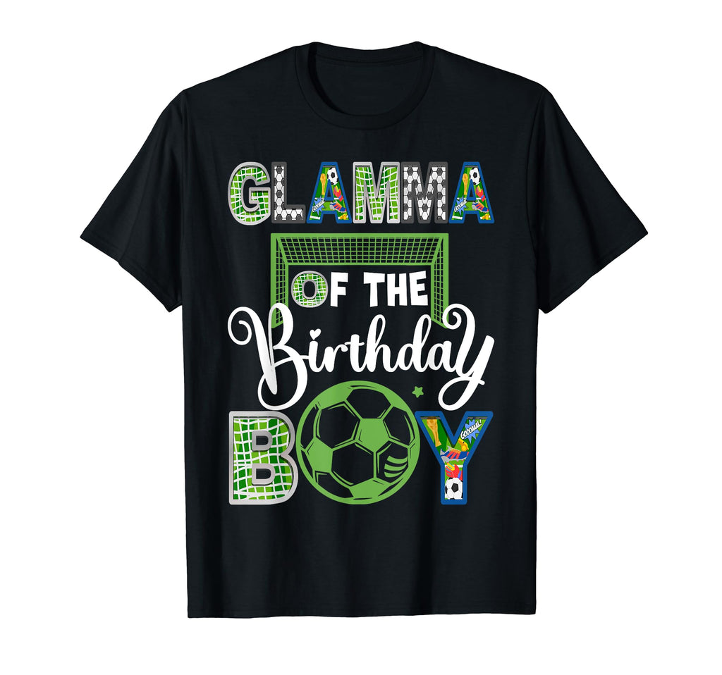 Glamma Birthday Soccer Baller T-Shirt - Casual Everyday Wear for Adults - T-Shirt, Sweatshirt, Hoodie