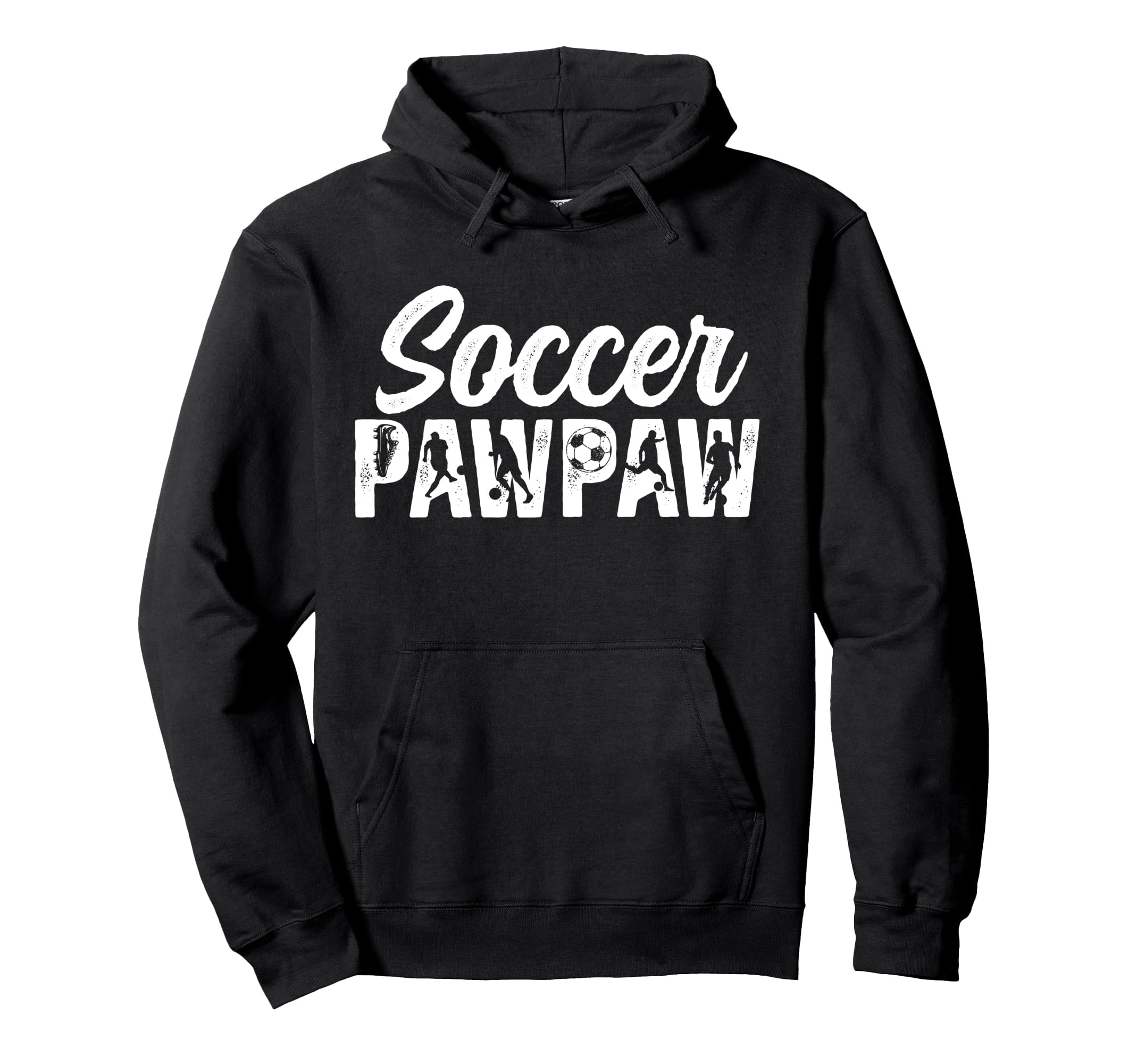 Soccer Pawpaw Grandpa Pawpaw Soccer Hoodie - Aesthetic Graphic for Adults - T-Shirt, Sweatshirt, Hoodie