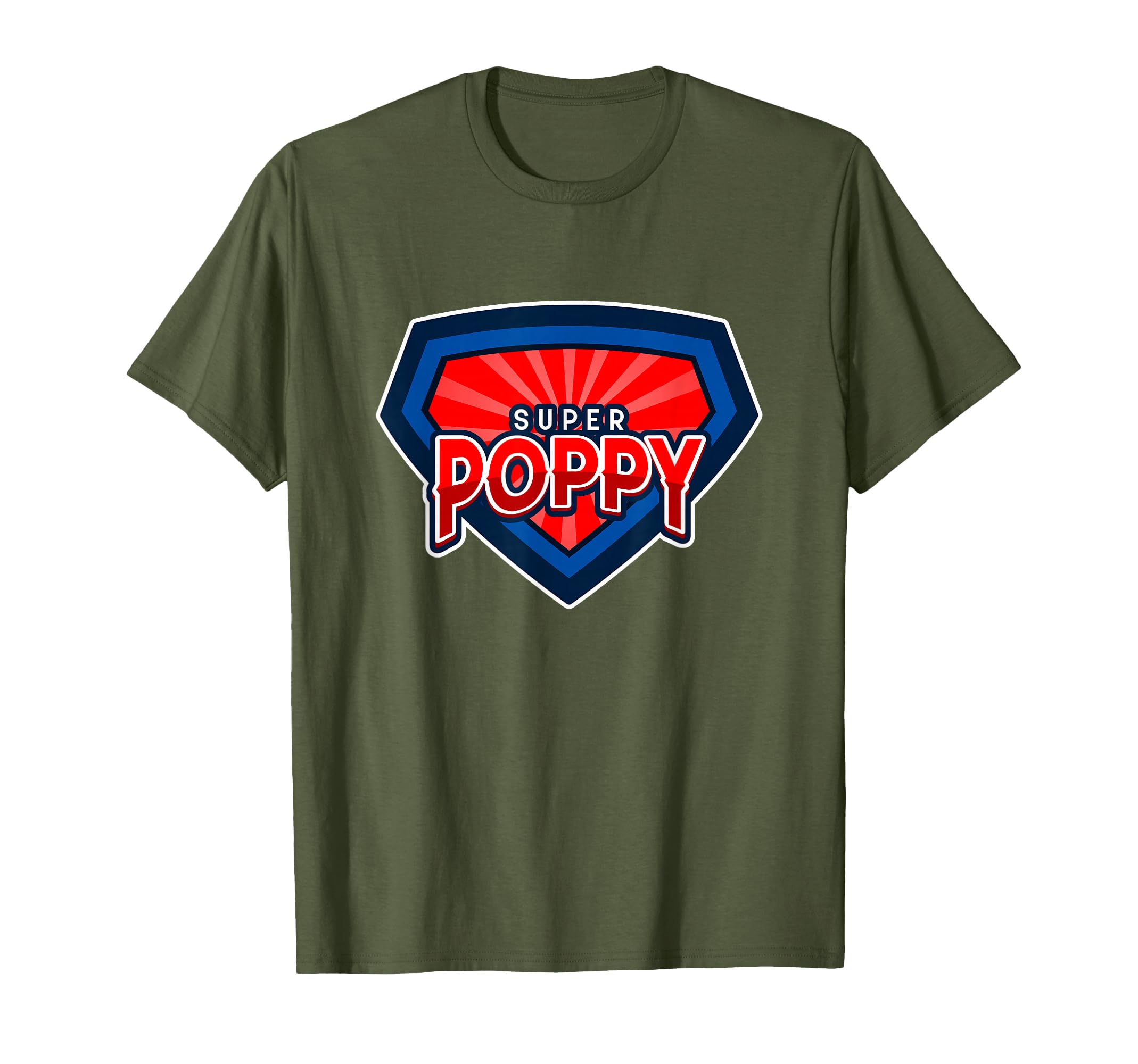 Super Poppy Grandpa Funny Hero T-Shirt - Fun Novelty Design Men Women - T-Shirt, Sweatshirt, Hoodie