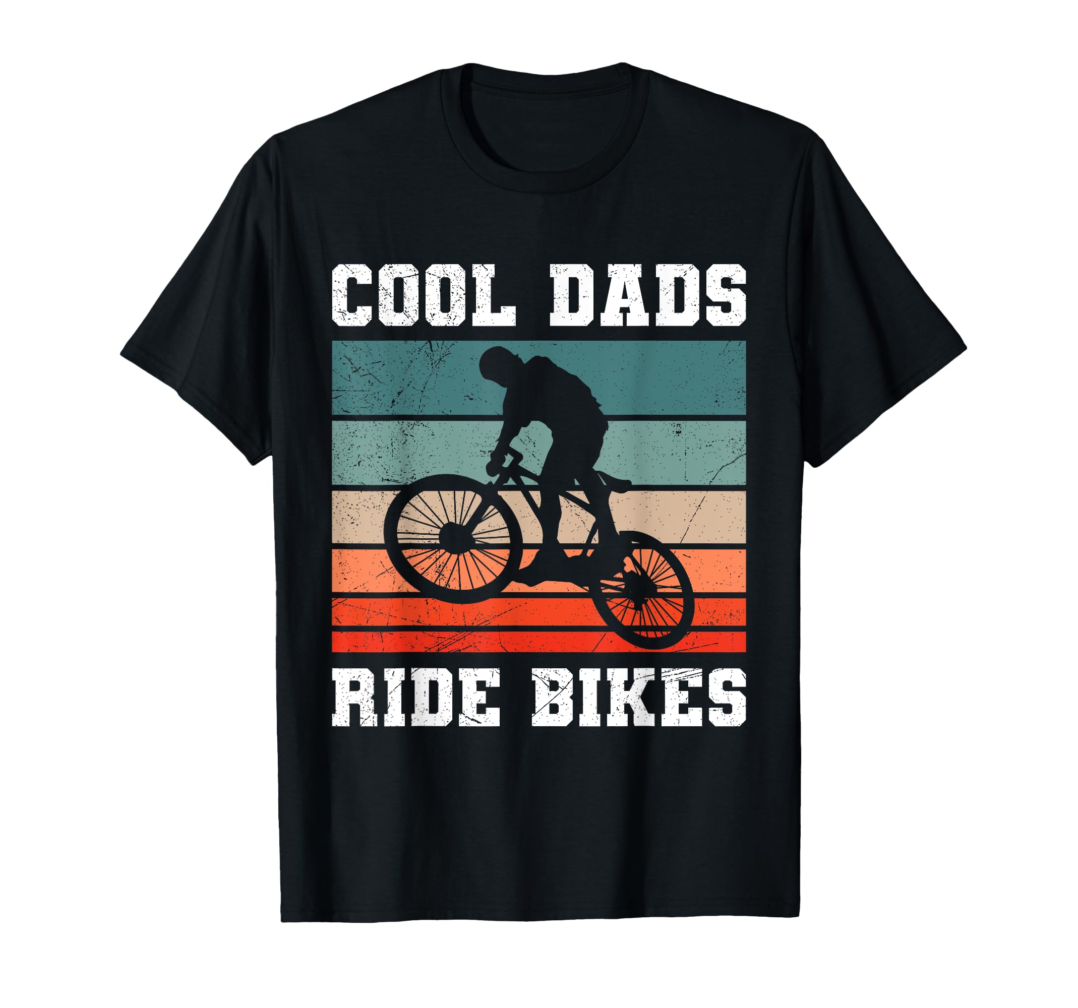 Father Dads Ride Bikes Biking Funny T-Shirt - Streetwear Style for Adults - T-Shirt, Sweatshirt, Hoodie