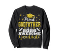 Super Proud Godfather 2026 Graduate Sweatshirt - Unique Graphic Men Women - T-Shirt, Sweatshirt, Hoodie