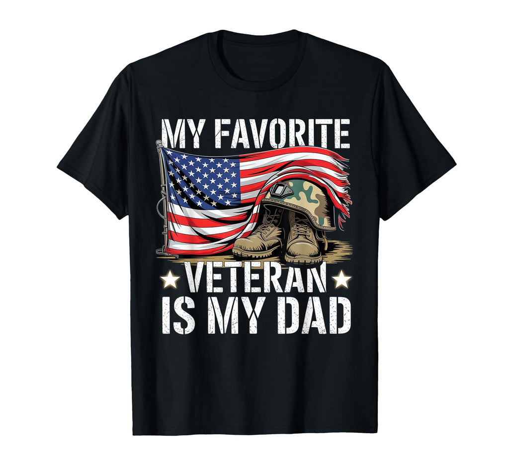 My Favorite Veteran Is My Dad Army T-Shirt - Custom Art Print Unisex - T-Shirt, Sweatshirt, Hoodie