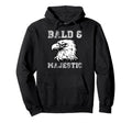 Eagle Bald Majestic Bald Guy Dad Funny Hoodie - Fun Novelty Design Unisex - T-Shirt, Sweatshirt, Hoodie
