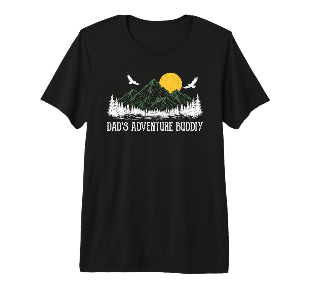 Dads Adventure Buddy Matching Camping T-Shirt - Novelty Apparel Unisex - T-Shirt, Sweatshirt, Hoodie