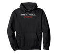Funny Make It Double Twin Dad Hoodie - Novelty Apparel Men Women - T-Shirt, Sweatshirt, Hoodie