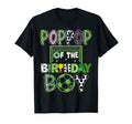 Poppop Birthday Soccer Player Birthday T-Shirt - Graphic Print Unisex - T-Shirt, Sweatshirt, Hoodie