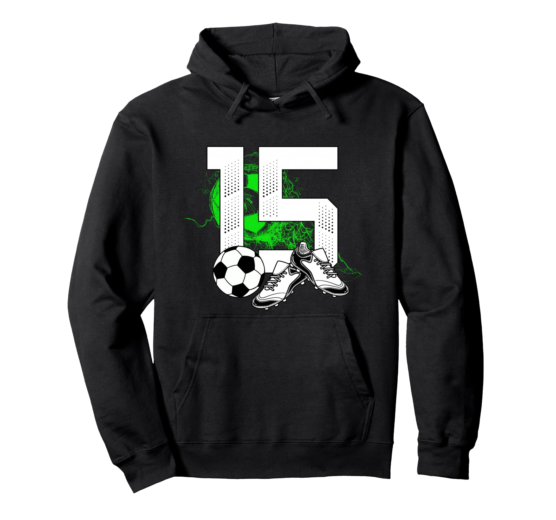 15Th Birthday Soccer Player Hoodie - Casual Everyday Wear Men Women - T-Shirt, Sweatshirt, Hoodie