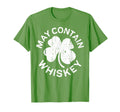 May Contain Whiskey Irish St Patricks Day T-Shirt - Graphic Print Unisex - T-Shirt, Sweatshirt, Hoodie