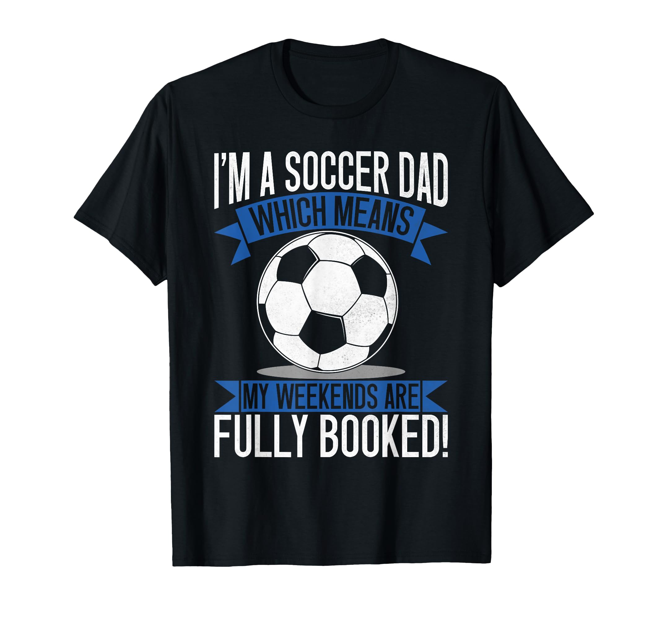 Which Means My Weekends Are Fully T-Shirt - Unique Graphic Men Women - T-Shirt, Sweatshirt, Hoodie