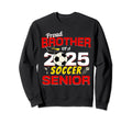 Senior Brother 2025 Proud Brother Sweatshirt - Custom Art Print Men Women - T-Shirt, Sweatshirt, Hoodie